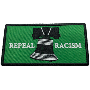 Repeal Racism Embroidered Patch