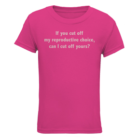 Reproductive Choice Women's T-Shirt