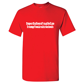 Super Callous Trump TShirt