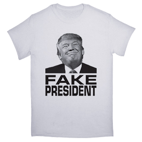 Trump Fake President TShirt