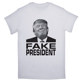 Trump Fake President TShirt