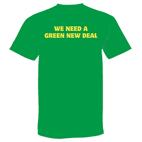 We Need A Green New Deal TShirt