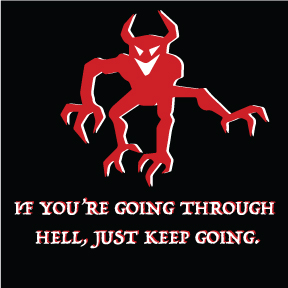 When You're Going Through Hell Sticker GONE